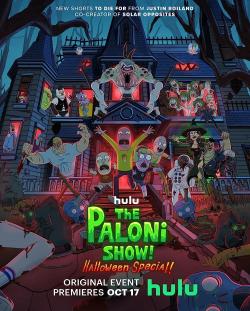 The Paloni Show! Halloween Special! (2022)