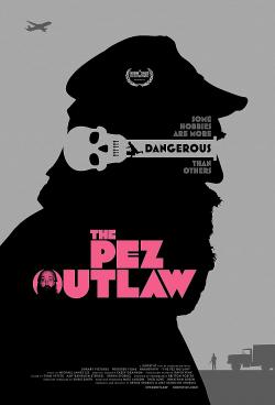 The Pez Outlaw (2023)