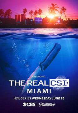 The Real CSI: Miami (2024)
