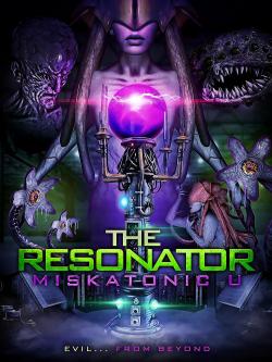 The Resonator: Miskatonic U (2021)