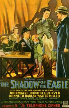 The Shadow of the Eagle (1932)