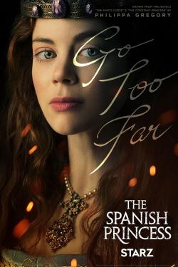 The Spanish Princess (2019)