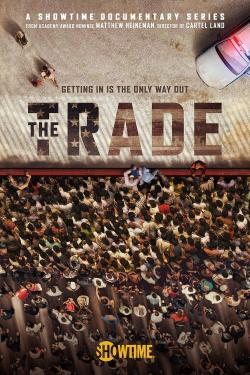The Trade (2018)
