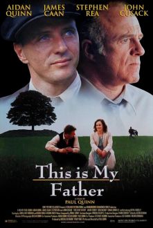 This Is My Father (1999)