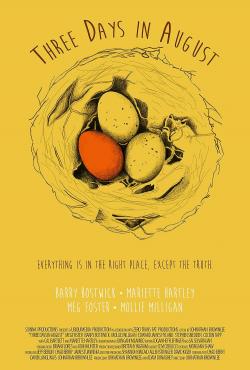 Three Days in August (2016)