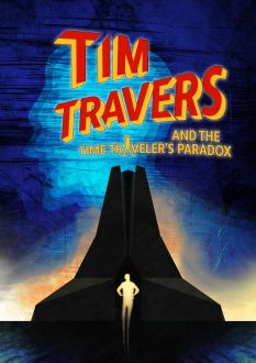 Tim Travers & The Time Traveler's Paradox (2025)