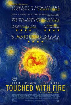 Touched with Fire (2016)