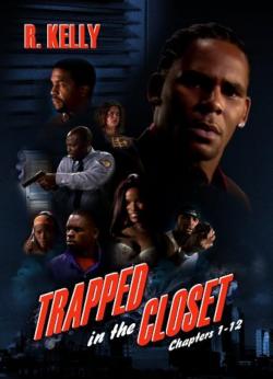 Trapped in the Closet: Chapters 1-12 (2005)