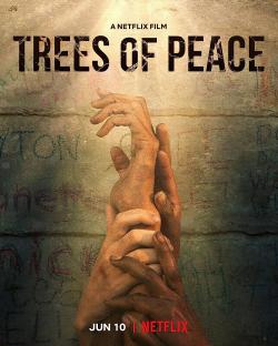 Trees of Peace (2022)