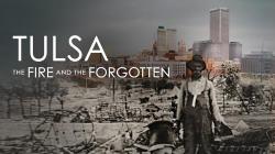 Tulsa: The Fire and the Forgotten (2021)
