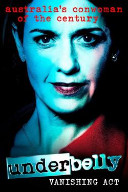 Underbelly: Vanishing Act (2022)