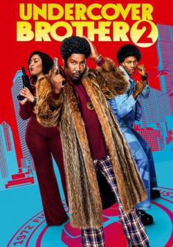 Undercover Brother 2 (2019)