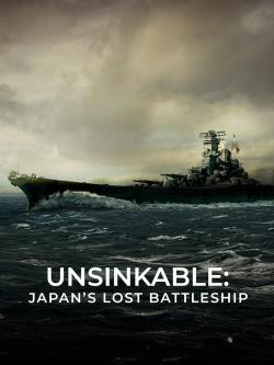 Unsinkable: Japan's Lost Battleship (2020)