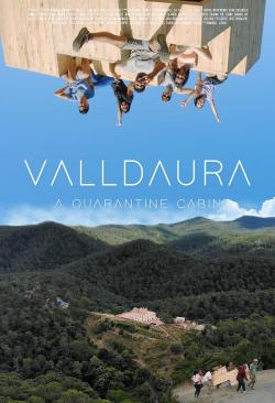 Valldaura: A Quarantine Cabin (2022)