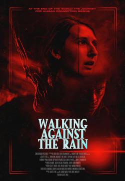 Walking Against the Rain (2023)