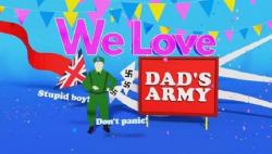 We Love Dad's Army (2020)