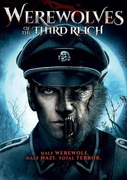 Werewolves of the Third Reich (2021)