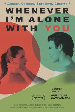 Whenever I'm Alone with You (2025)