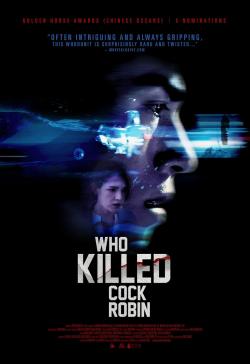 Who Killed Cock Robin? (2017)