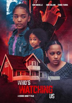 Who's Watching Us (2024)