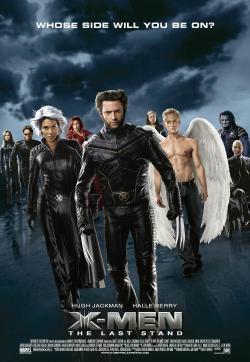 X-Men: The Last Stand (2006)