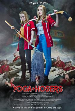 Yoga Hosers (2016)