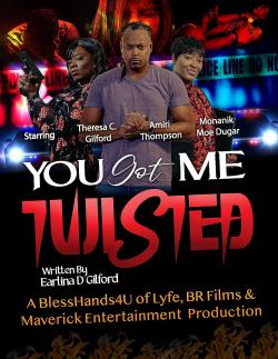 You Got Me Twisted! (0)