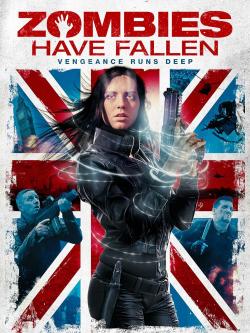 Zombies Have Fallen (2018)